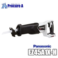 Panasonic 充電レシプロソー EZ45A1X-H 本体のみ グレー パナソニック（株）