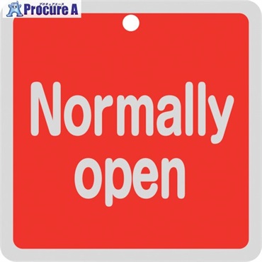 緑十字 バルブ開閉札 Normally open(赤) 特15-152A 80×80mm 両面表示 アルミ製 160101  1枚 ▼250-1768
